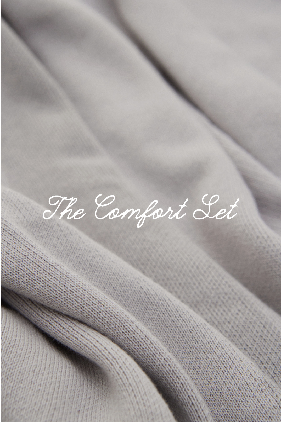 The Comfort Set